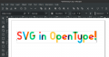 SVG Color font (Gilbert Color)